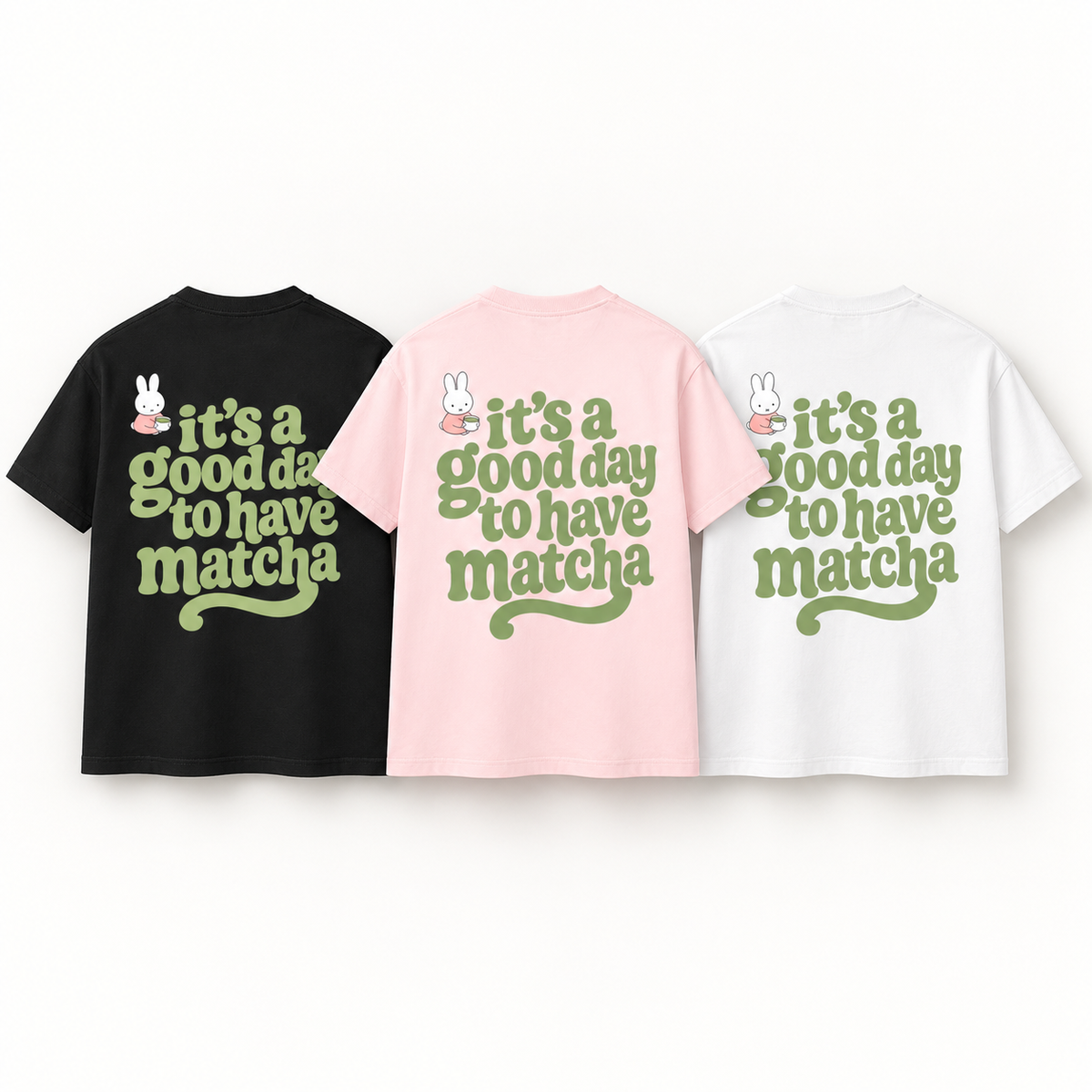 *PREORDER Bunny x Matcha It's A Good Day To Have Matcha Tshirt by Shop Haven Mae